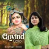About Govind Bolo Song